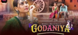 Godaniya (2024) S01E05T06 Voovi Hindi Web Series WEB-DL H264 AAC 1080p 720p Download