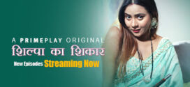 Shilpa Ka Shikaar (2024) S01E03T04 PrimePlay Hindi Web Series WEB-DL H264 AAC 1080p 720p Download