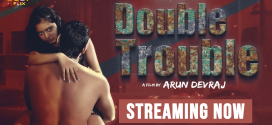 Double Trouble (2024) S01E01T02 CultFlix Hindi Web Series WEB-DL H264 AAC 1080p 720p Download