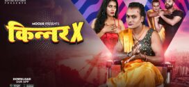 Kinner X (2024) S01E01 MoodX Hindi Web Series 720p HDRip H264 AAC 300MB Download