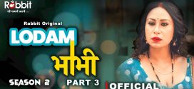 Lodam Bhabhi (2024) S02E05T06 RabbitMovies Hindi Web Series WEB-DL H264 AAC 1080p 720p Download