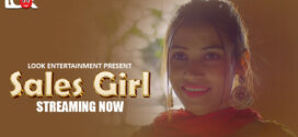 Sales Girl (2024) S01E01 Lookentertainment Hindi Web Series 720p HDRip H264 AAC 250MB Download